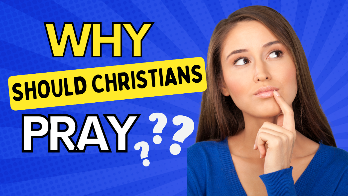 Why Maintain a Consistent Prayer Life